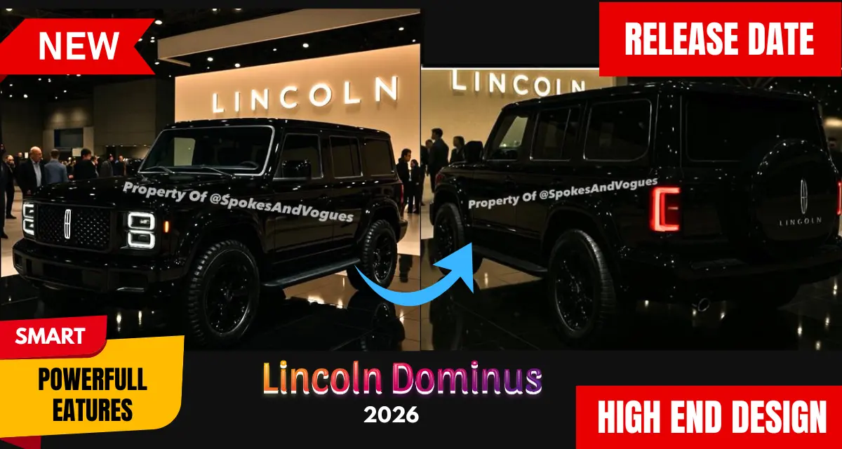 2026 Lincoln Dominus: The Ultimate Luxury SUV – Design, Features and Price